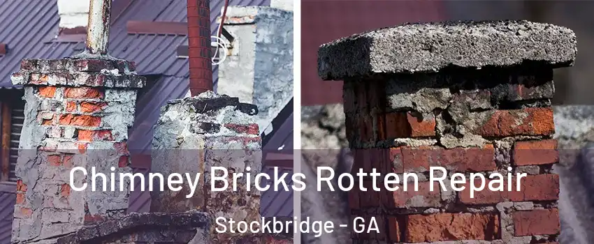  Chimney Bricks Rotten Repair Stockbridge - GA