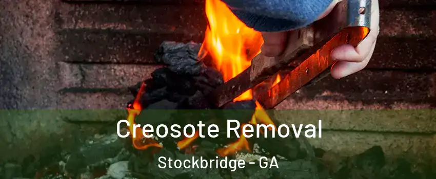  Creosote Removal Stockbridge - GA