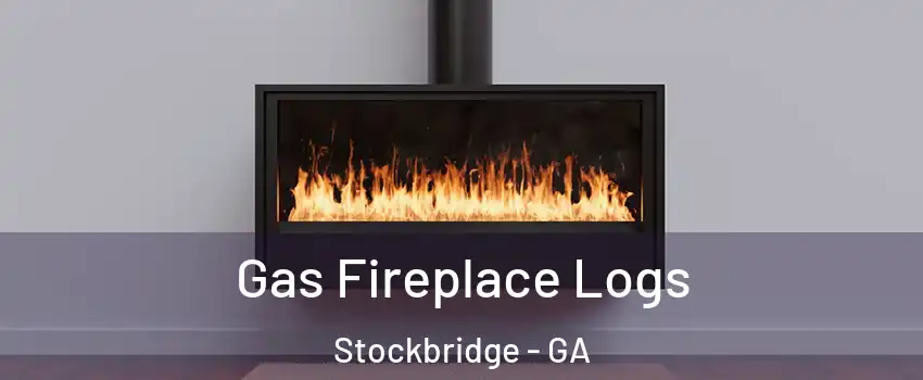  Gas Fireplace Logs Stockbridge - GA