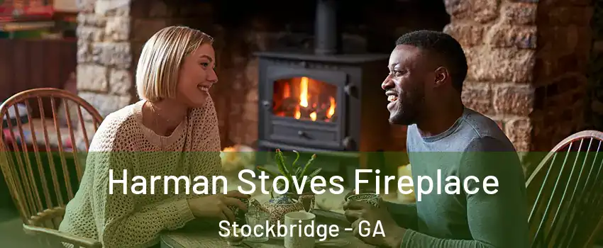  Harman Stoves Fireplace Stockbridge - GA