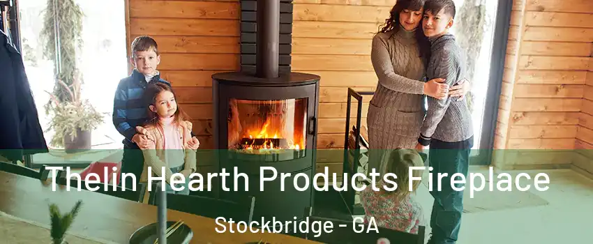  Thelin Hearth Products Fireplace Stockbridge - GA